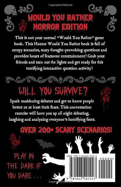 Would You Rather Horror Edition: Creepy Decisions and Scary Questions - a Terrif