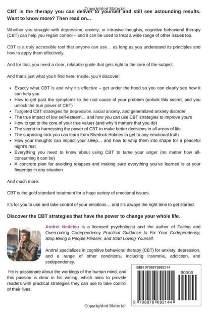 The Only Cognitive Behavioral Therapy Book You’Ll Ever Need: Life-Changing CBT S