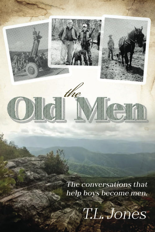 The Old Men: the Conversations That Help Boys Become Men.