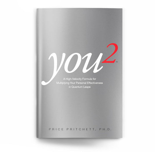 You2: a High Velocity Formula for Multiplying Your Personal Effectiveness in Qua