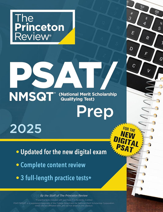 Princeton Review PSAT/NMSQT Prep, 2025: 3 Practice Tests + Review + Online Tools