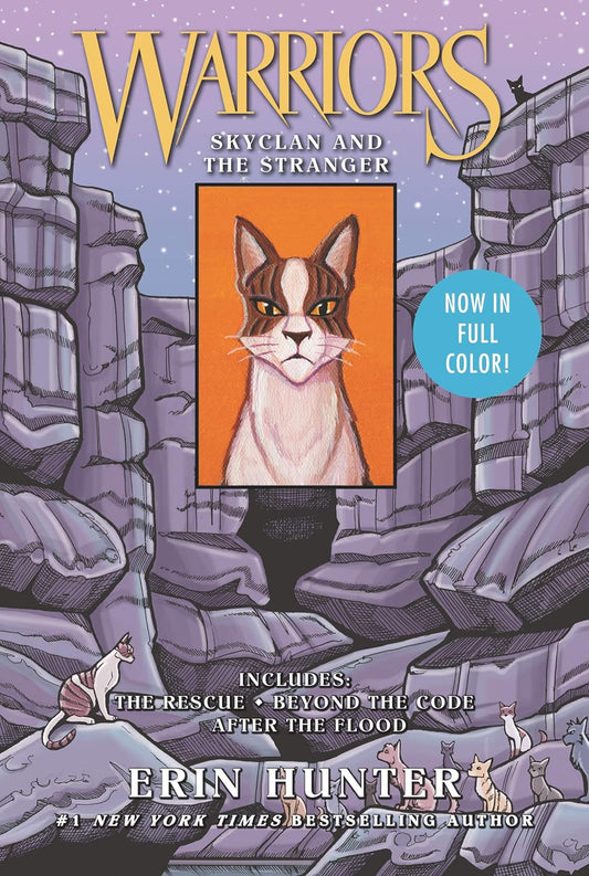 Warriors: Skyclan and the Stranger: 3 Full-Color Warriors Books in 1