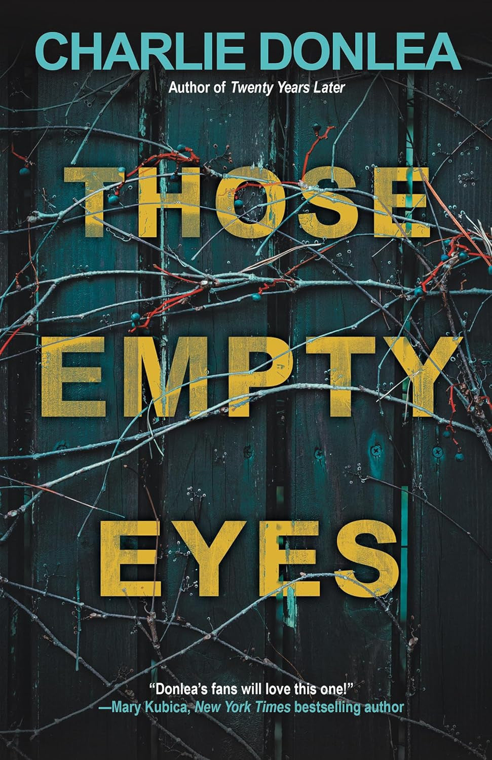 Those Empty Eyes: a Chilling Novel of Suspense with a Shocking Twist