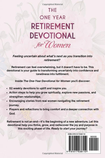 The One Year Retirement Devotional for Women: 5-Minute Devotions to Find Purpose