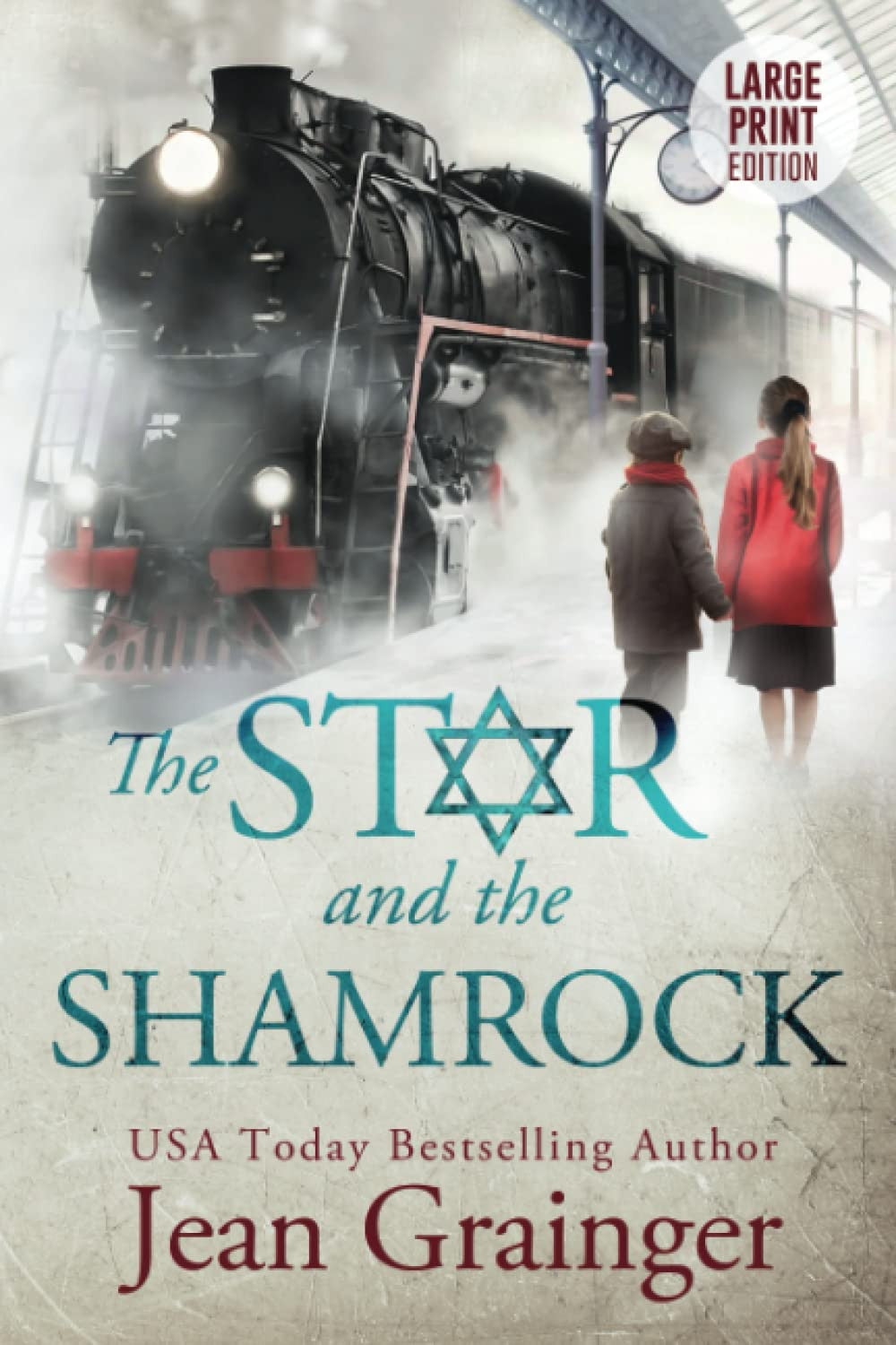 The Star and the Shamrock: Book 1 Large Print