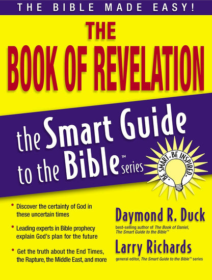 The Book of Revelation: the Bible Made Easy (The Smart Guide to the Bible Series
