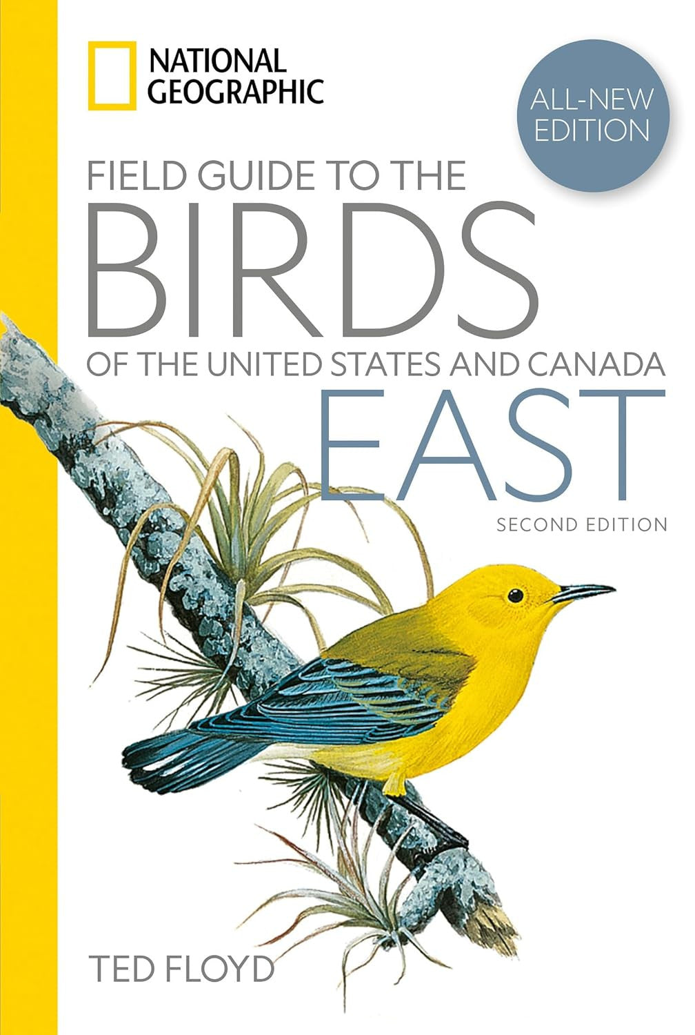 National Geographic Field Guide to the Birds of the United States and Canada―Eas