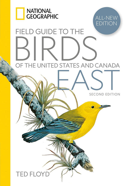 National Geographic Field Guide to the Birds of the United States and Canada―Eas