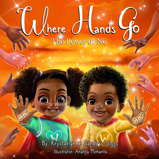 Where Hands Go: the Power of No