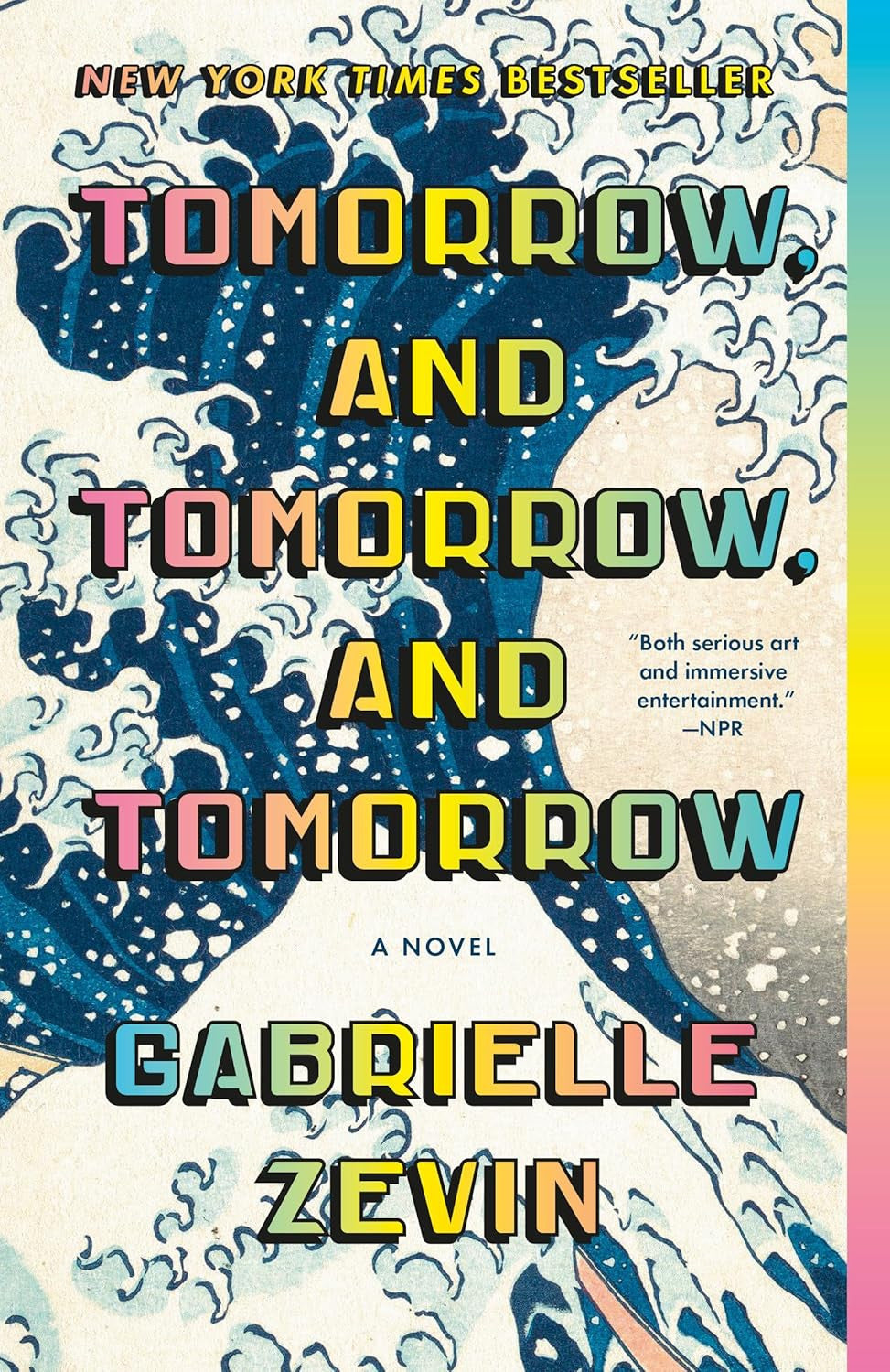Tomorrow, and Tomorrow, and Tomorrow: a Novel