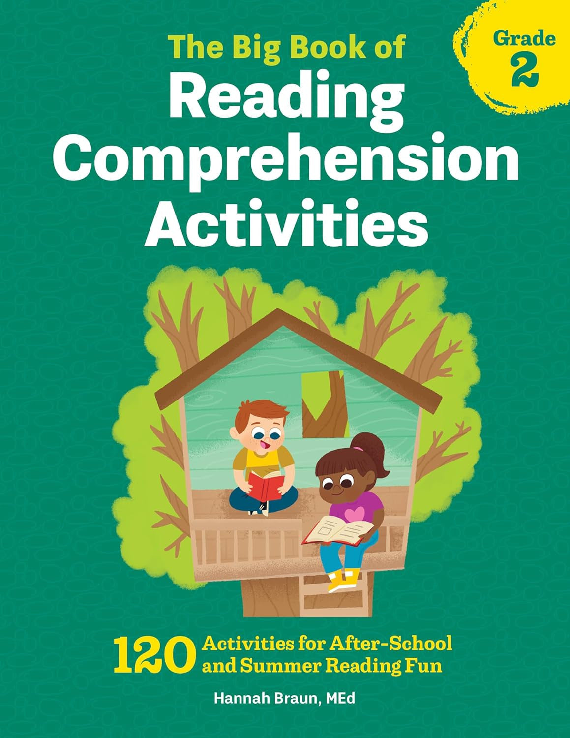 The Big Book of Reading Comprehension Activities, Grade 2: 120 Activities for Af