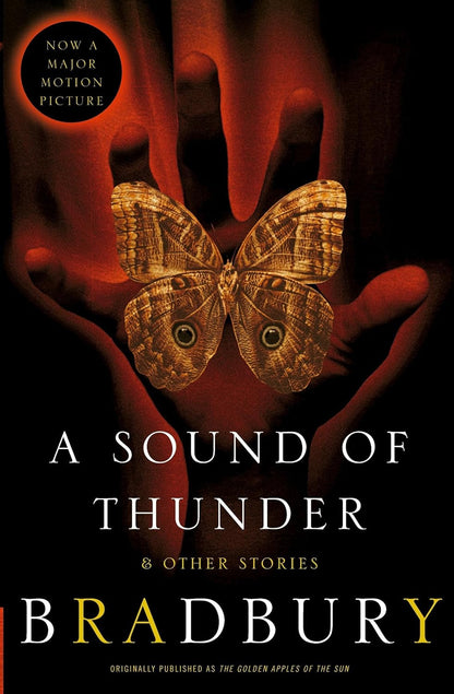 A Sound of Thunder and Other Stories