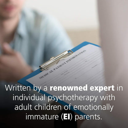 Adult Children of Emotionally Immature Parents: How to Heal from Distant, Reject