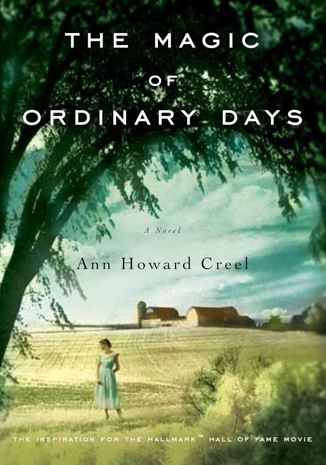 The Magic of Ordinary Days: a Novel