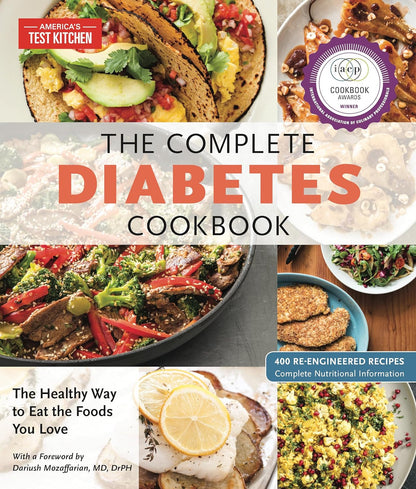 The Complete Diabetes Cookbook: the Healthy Way to Eat the Foods You Love (The C