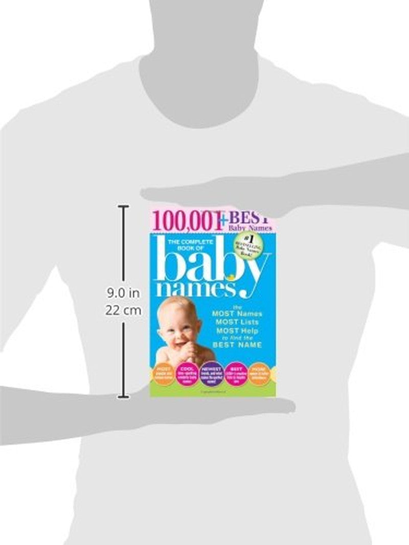 The Complete Book of Baby Names: the #1 Baby Names Book with the Most Unique Bab