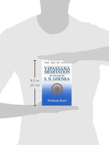 The Art of Living: Vipassana Meditation