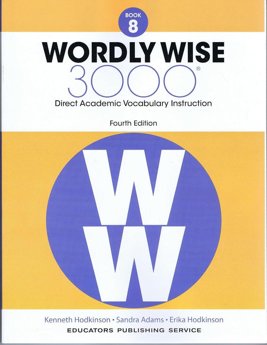 Wordly Wise, Book 8: 3000 Direct Academic Vocabulary Instruction