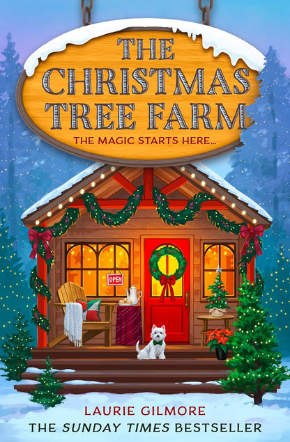 The Christmas Tree Farm: a Grumpy Sunshine Viral Tiktok Sensation Romcom for Fan