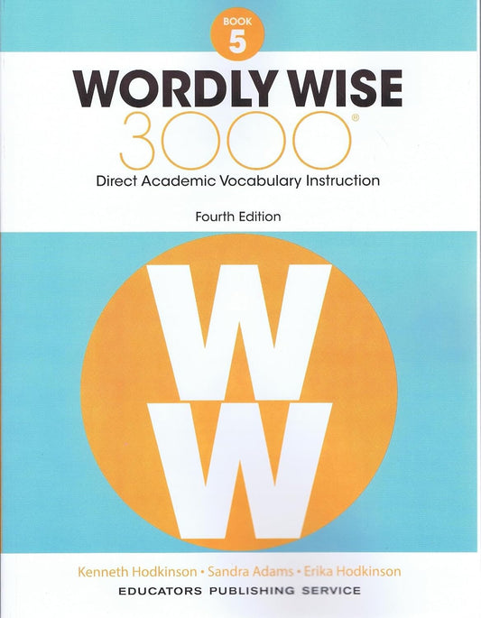 Wordly Wise, Grade 5: Direct Academic Vocabulary Instruction