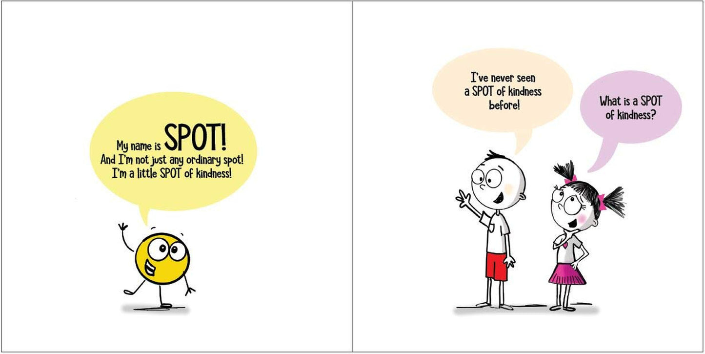 A Little SPOT of Kindness!
