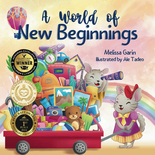 A World of New Beginnings: a Rhyming Journey about Change, Resilience and Starti