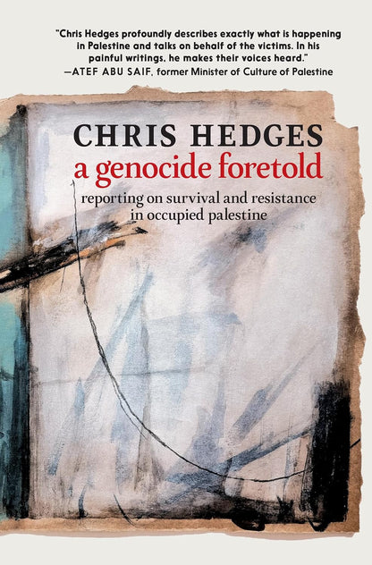 A Genocide Foretold: Reporting on Survival and Resistance in Occupied Palestine