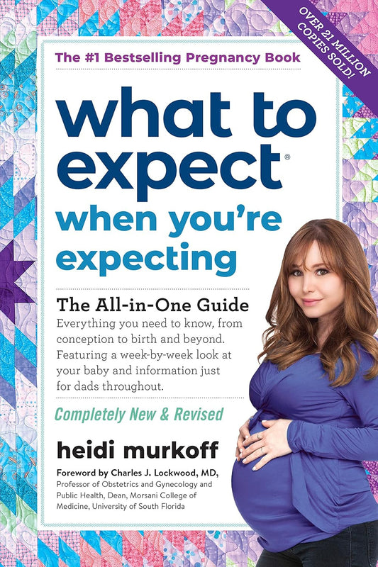 What to Expect When You'Re Expecting: (Updated in 2025)