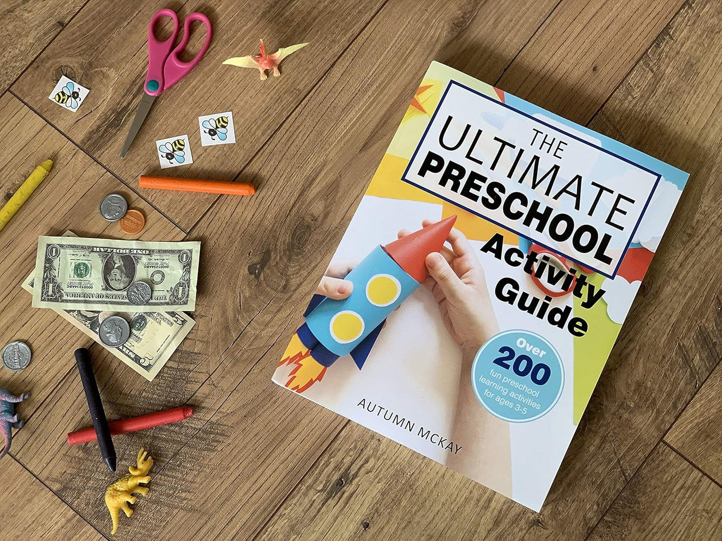The Ultimate Preschool Activity Guide: over 200 Fun Preschool Learning Activitie