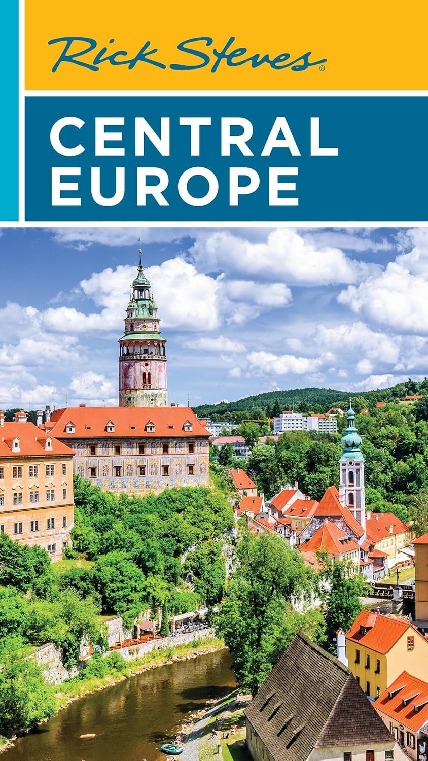Rick Steves Central Europe: the Czech Republic, Poland, Hungary, Slovenia & More