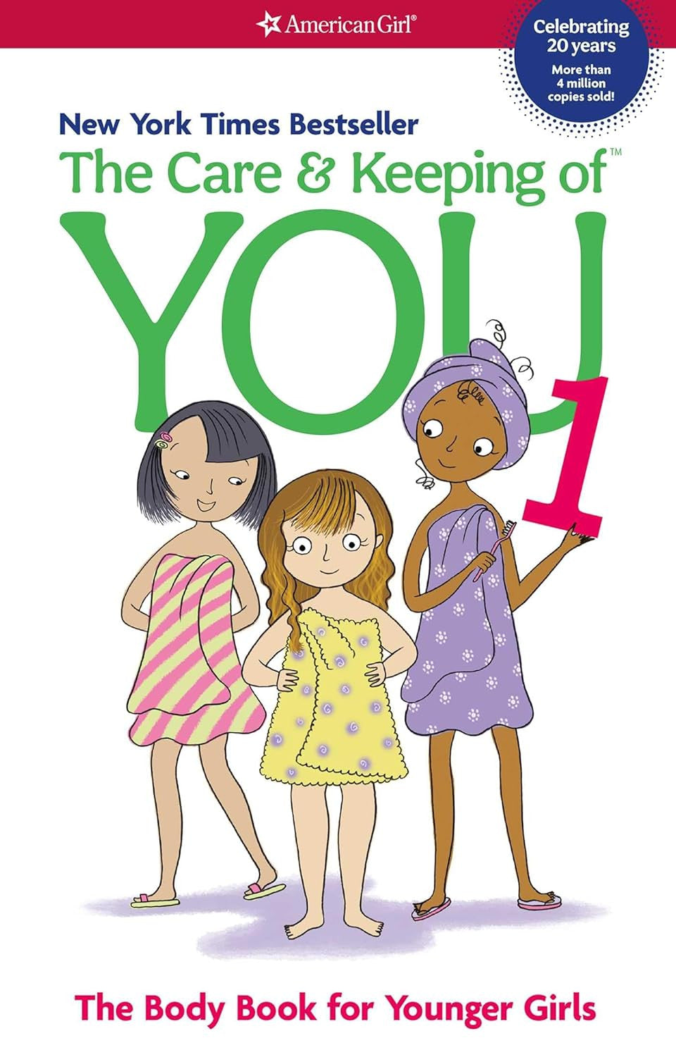 The Care and Keeping of You: the Body Book for Younger Girls, Revised Edition (A