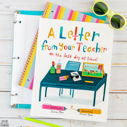 A Letter from Your Teacher: on the Last Day of School (The Classroom Community C