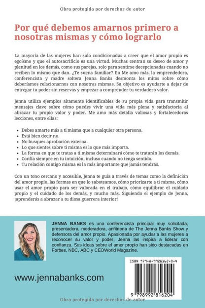 Yo Me Amo Más: Cómo Encontrar La Felicidad Y El Éxito a Través Del Amor Propio (