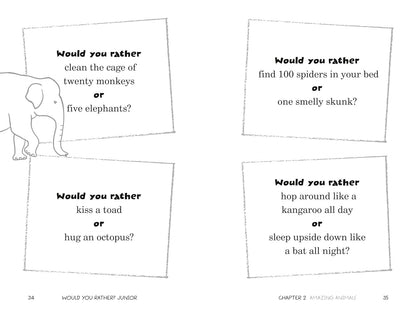 Would You Rather? Junior: Super Silly Edition!: Goofy Questions to Make You Gigg