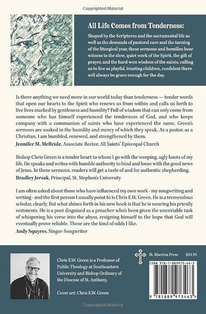 All Life Comes from Tenderness: Sermons and Homilies