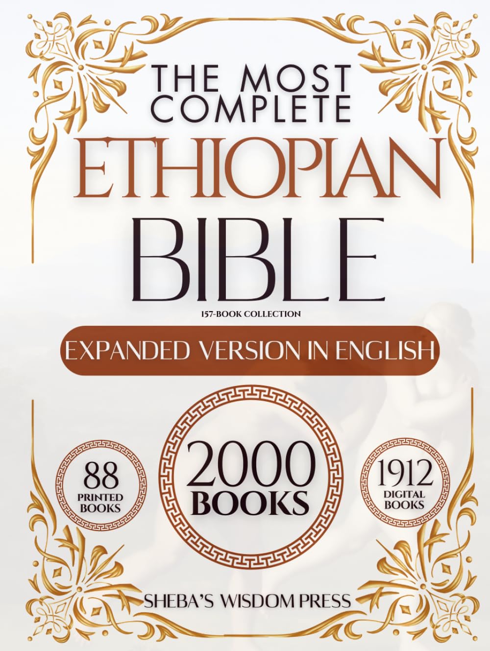 The Most Complete Ethiopian Bible. 157-Book Collection in English: Majestic Edition Including Lost Apocrypha and Rarely Seen Sacred Texts